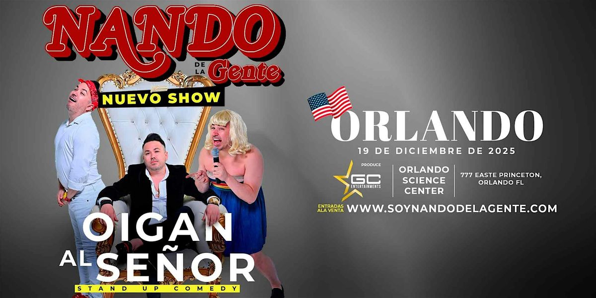 ORLANDO OIGAN AL SE\u00d1OR