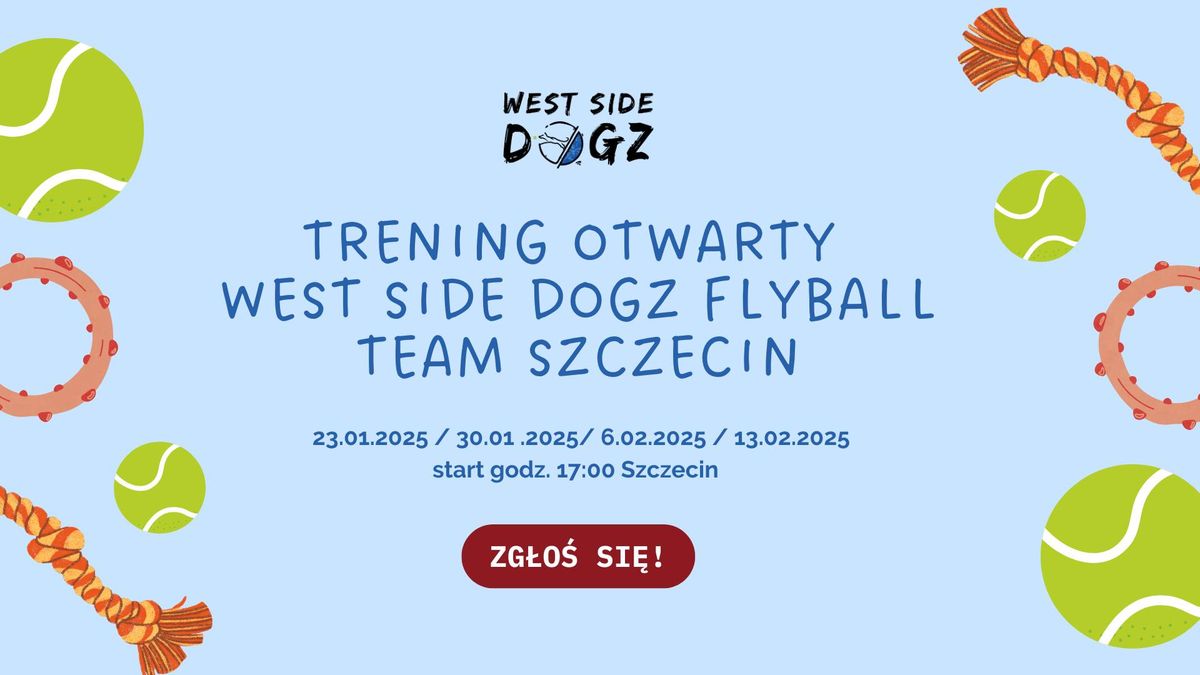 \u26be\ufe0f ZAPISZ SI\u0118 na TRENING OTWARTY do West Side Dogz Flyball Team Szczecin - stycze\u0144 \/ luty 2025r \u26be\ufe0f