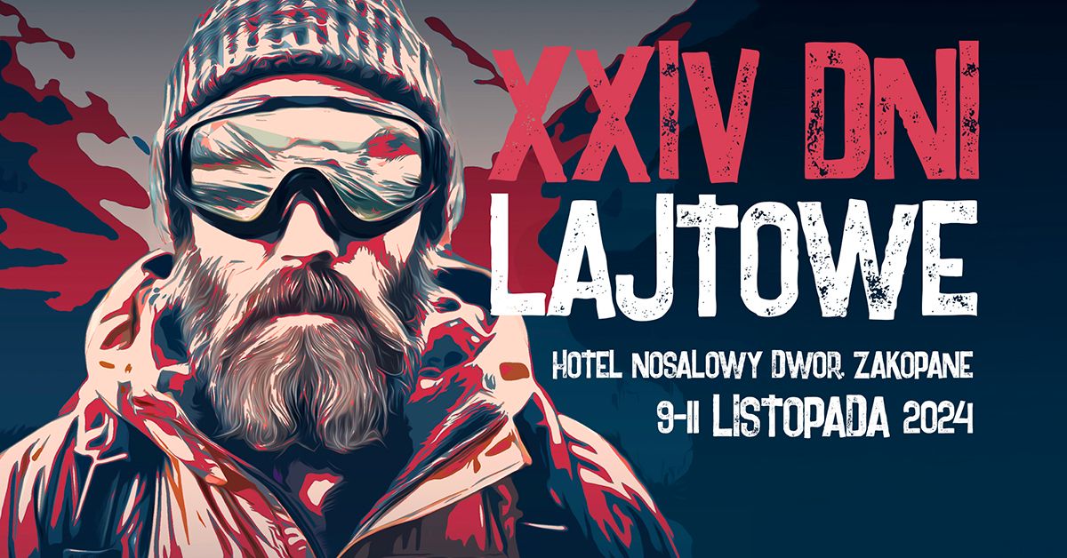 Mi\u0119dzynarodowy Festiwal G\u00f3rski XXIV Dni Lajtowe z Polskim Klubem Alpejskim. 