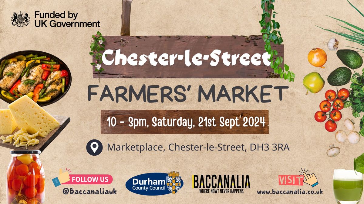 \ud83e\uddc0Chester-le-Street Farmers Market \ud83e\udd55