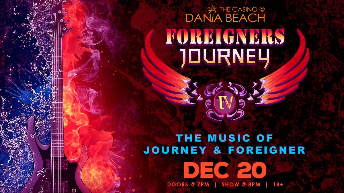 Foreigners Journey The Music of Foreigner & Journey