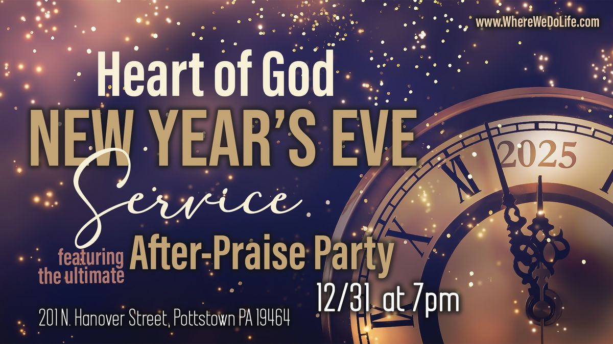 12\/31 @ 7PM: New Year's Eve Service & After-Praise Party