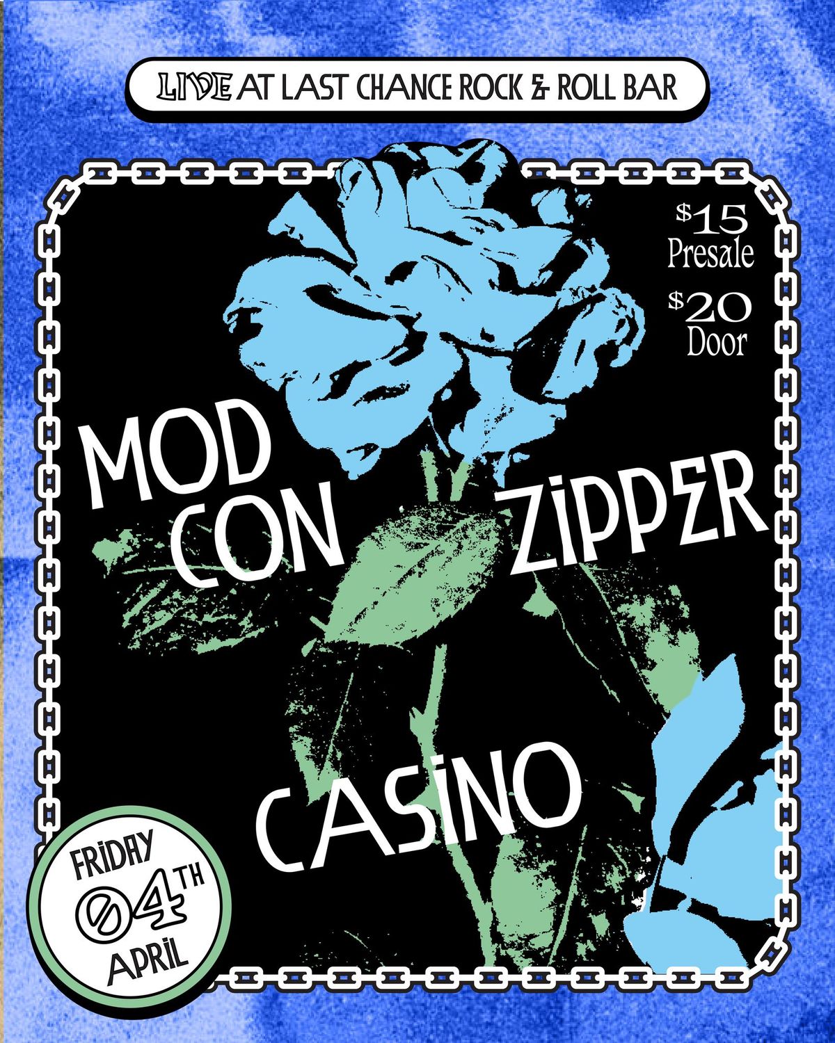 MOD CON, Zipper and Casino @ Last Chance 