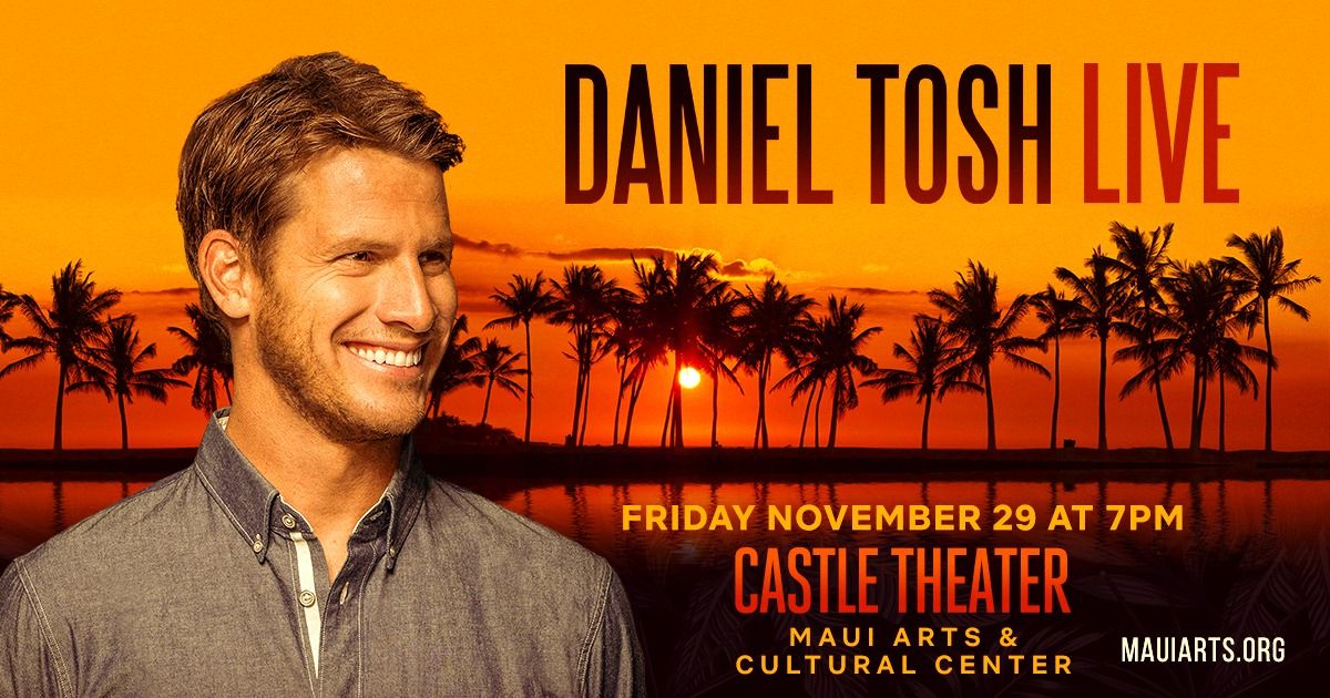 Daniel Tosh Live - Maui