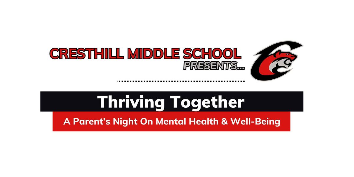 Thriving Together: A Parent\u2019s Night on Student Mental Health & Well-being