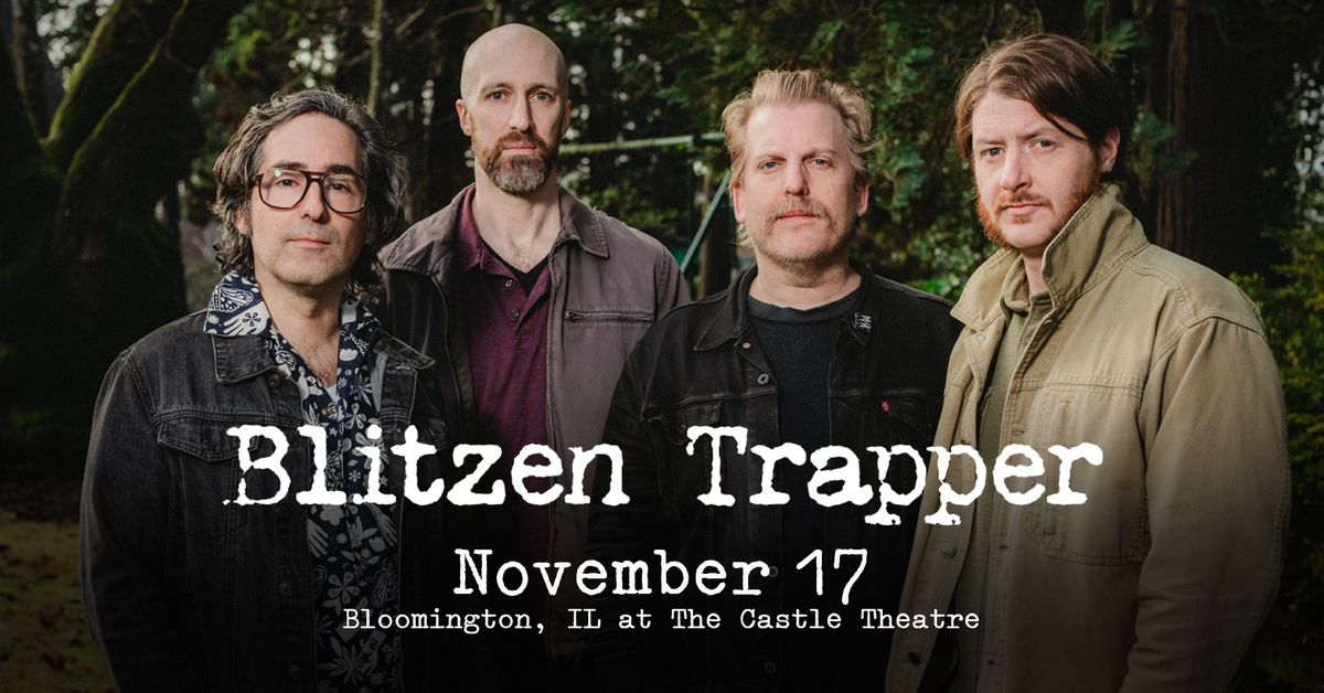 Blitzen Trapper live at The Castle Theatre