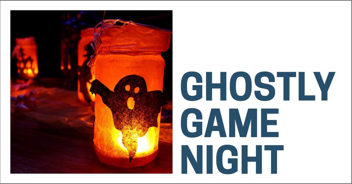 Ghostly Game Night