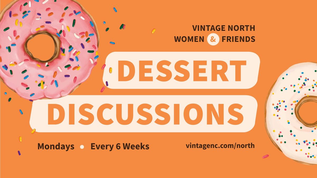 Ladies Dessert & Discussion