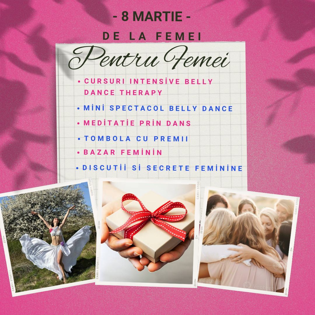 8 martie - de la femei, pentru femei (\u200bBelly Dance Therapy \ud83c\udf81\u200b)