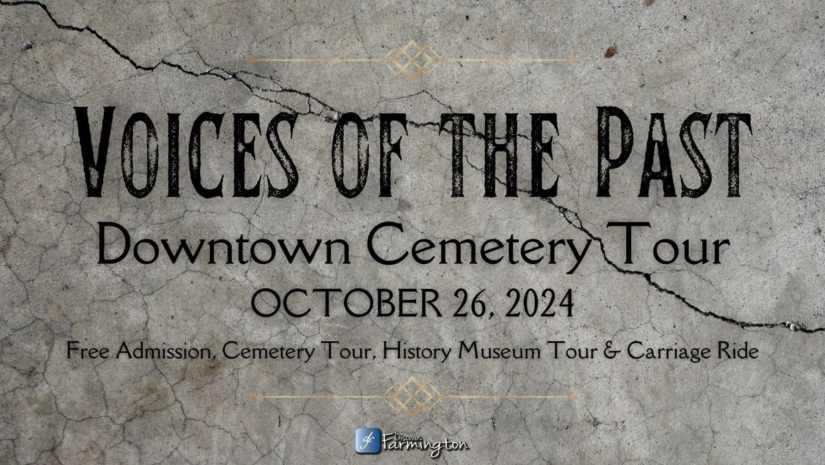 Voices of the Past: Downtown Cemetery Tour