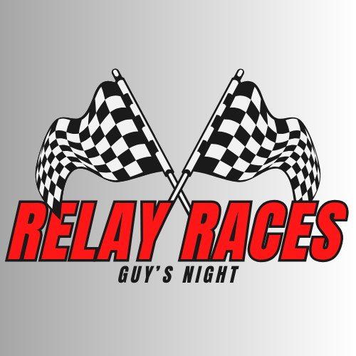 Guy's Night - Relay Races