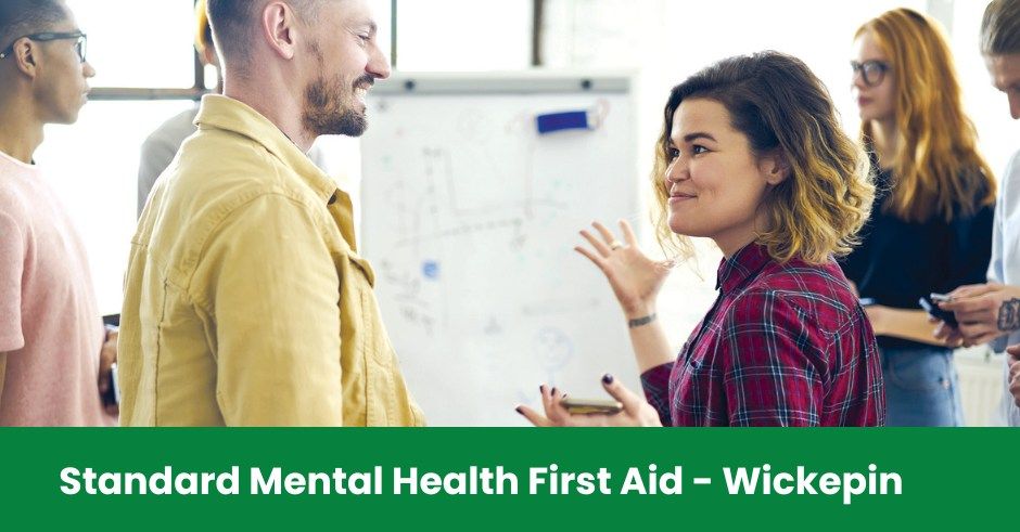 FREE Standard Mental Health First Aid \u2013 Wickepin