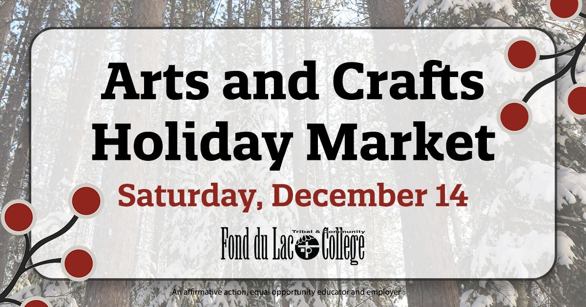 Arts & Crafts Holiday Market at FDLTCC