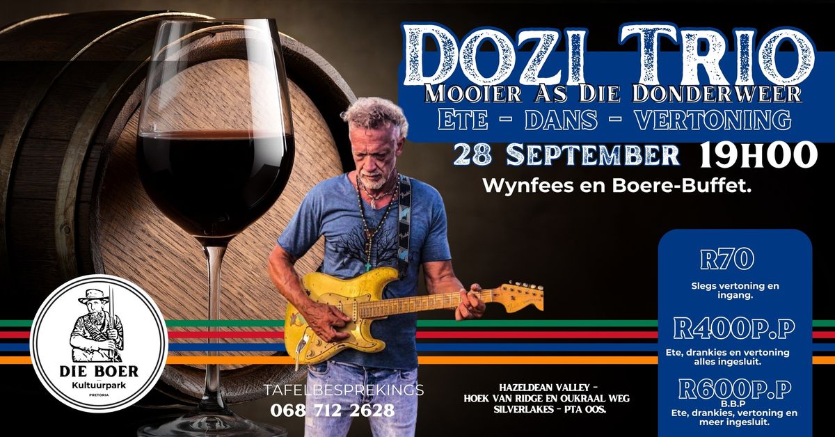 Dozi Trio - Wynfees en boere-buffet.