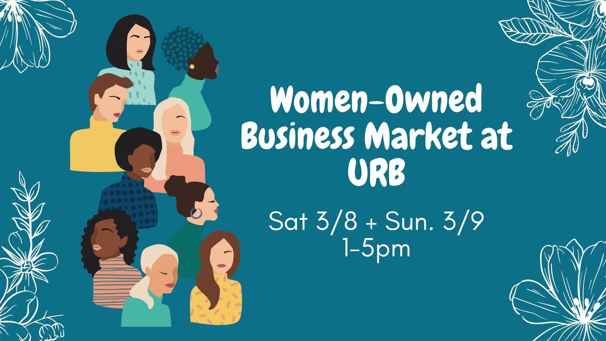 Women-Owned Business Market at URB!