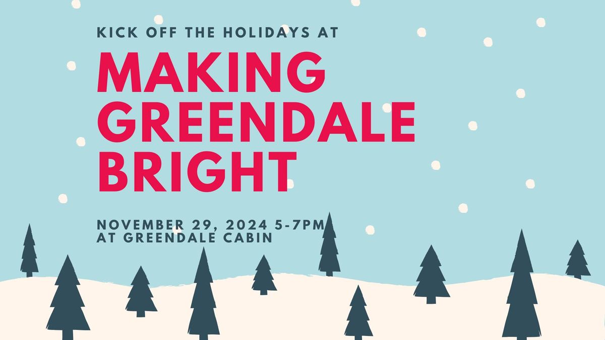 Making Greendale Bright