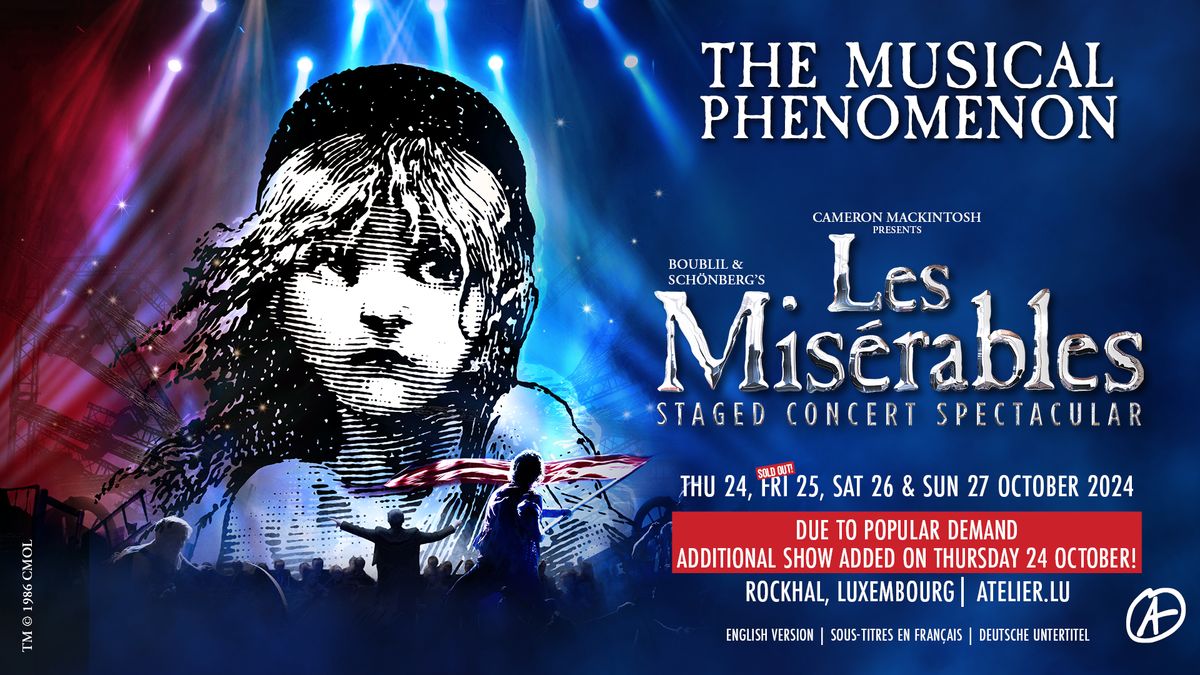 Les Mis\u00e9rables - The Arena Spectacular | Luxembourg