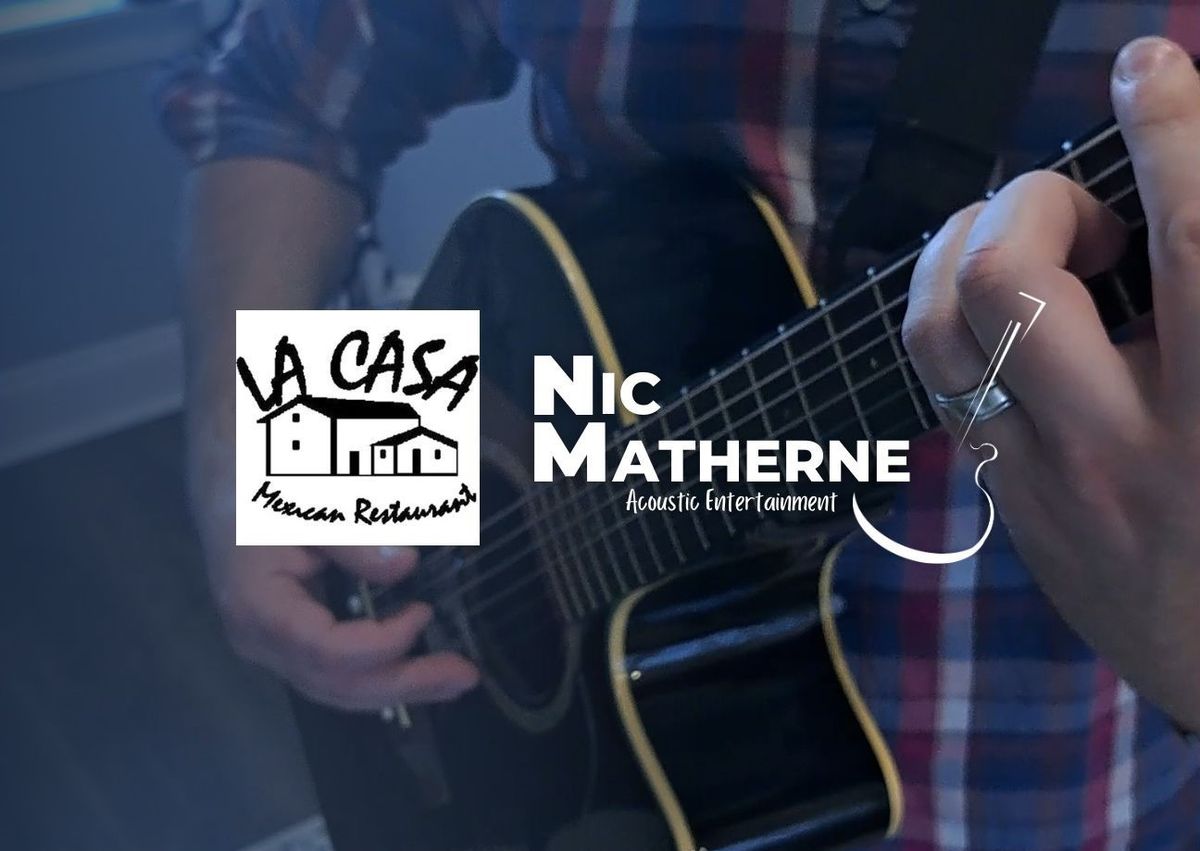 Nic Matherne Acoustic @ La Casa - Cut Off