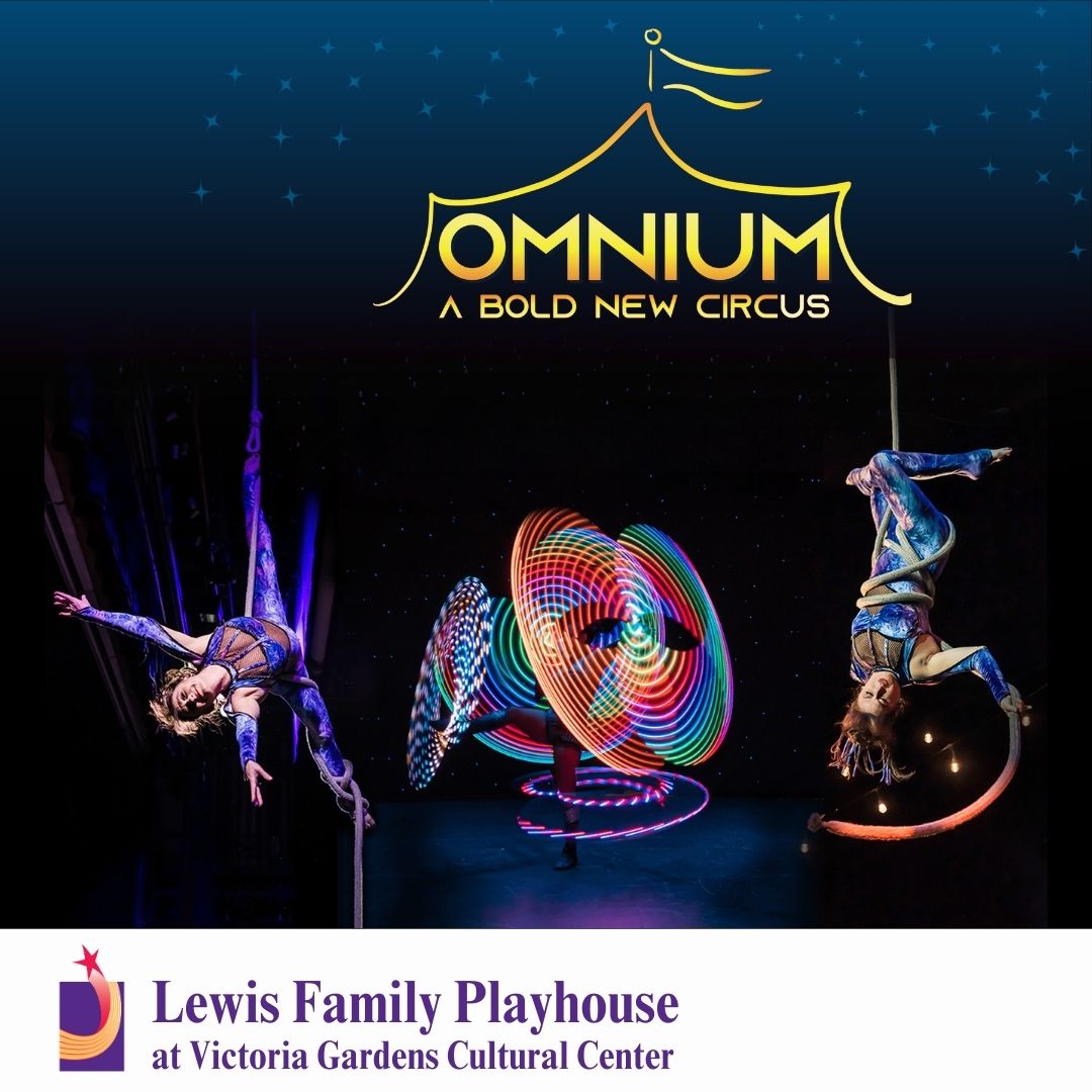 Omnium Circus at Lewis Family Playhouse