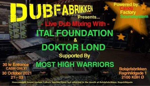 Dubfabrikken: Live dub mixing session - Ital Foundation meets Doktor Lond