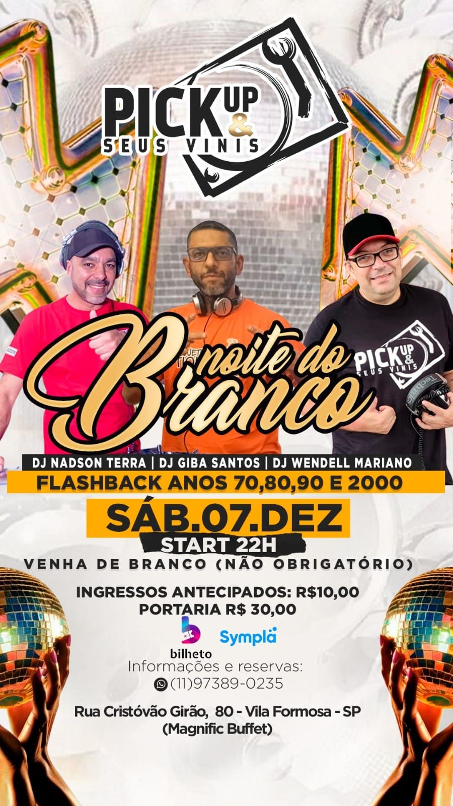 Festa do Branco Pick Up & e Seus Vinis anos 70, 80, 90 e 2000