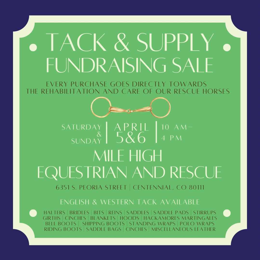 Fundraising Tack Sale- Mile High Equestrian and Rescue