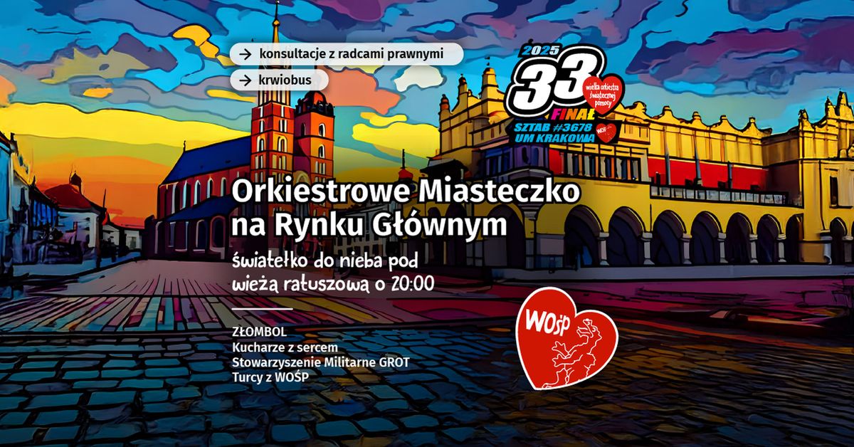 33. Fina\u0142 WO\u015aP | Rynek G\u0142\u00f3wny w Krakowie