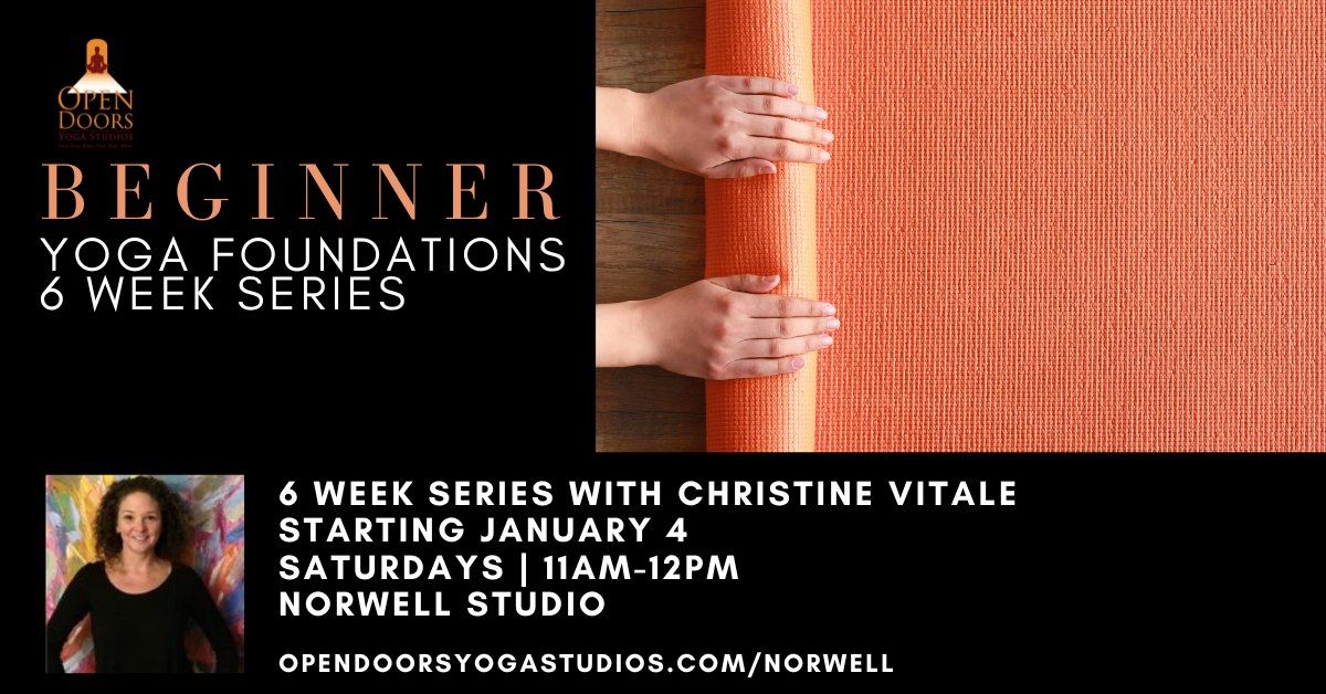 Six Week Beginner Yoga Foundations Workshop at Open Doors Norwell, MA