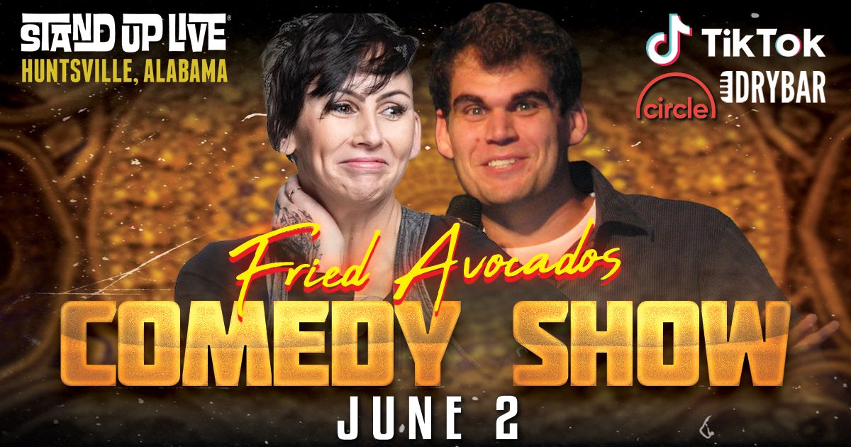 Fried Avocados Comedy Show at Stand Up Live