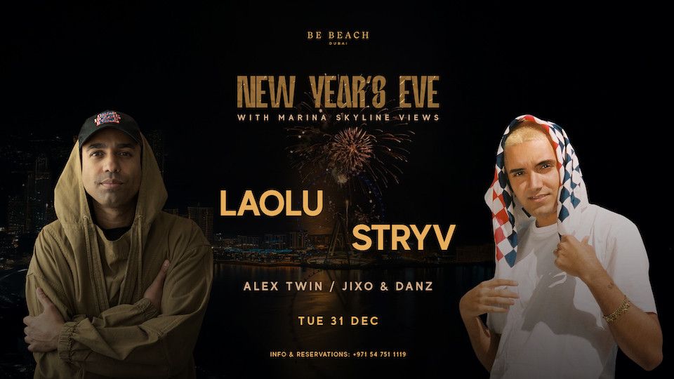 New Year\u2019s Eve at Be Beach with Laolu & Stryv