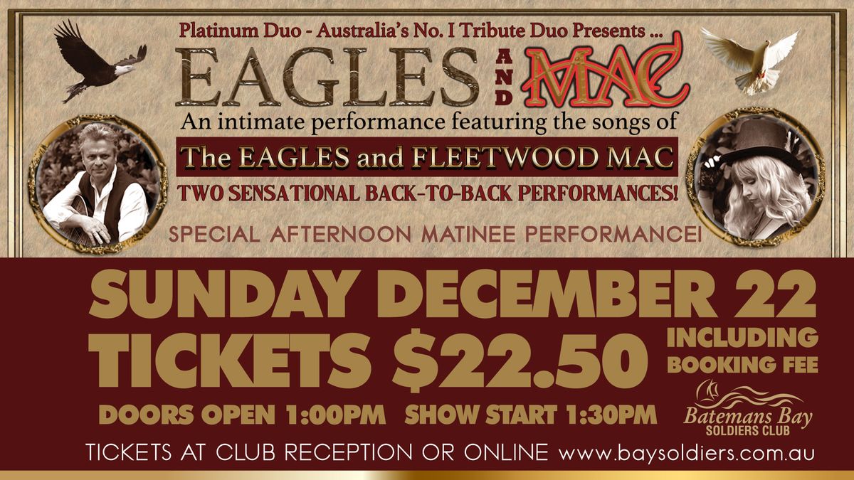 EAGLES & MAC Tribute show at the Batemans Bay Soldiers Club 