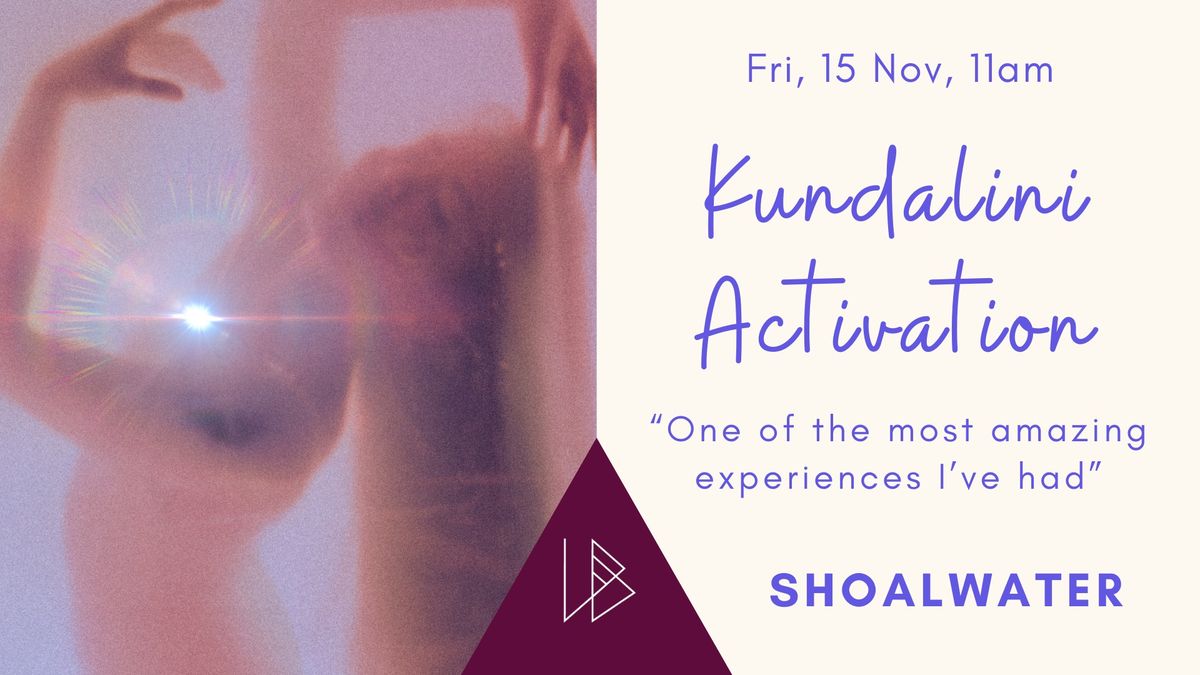 Kundalini Activation & Bodywork | Shoalwater