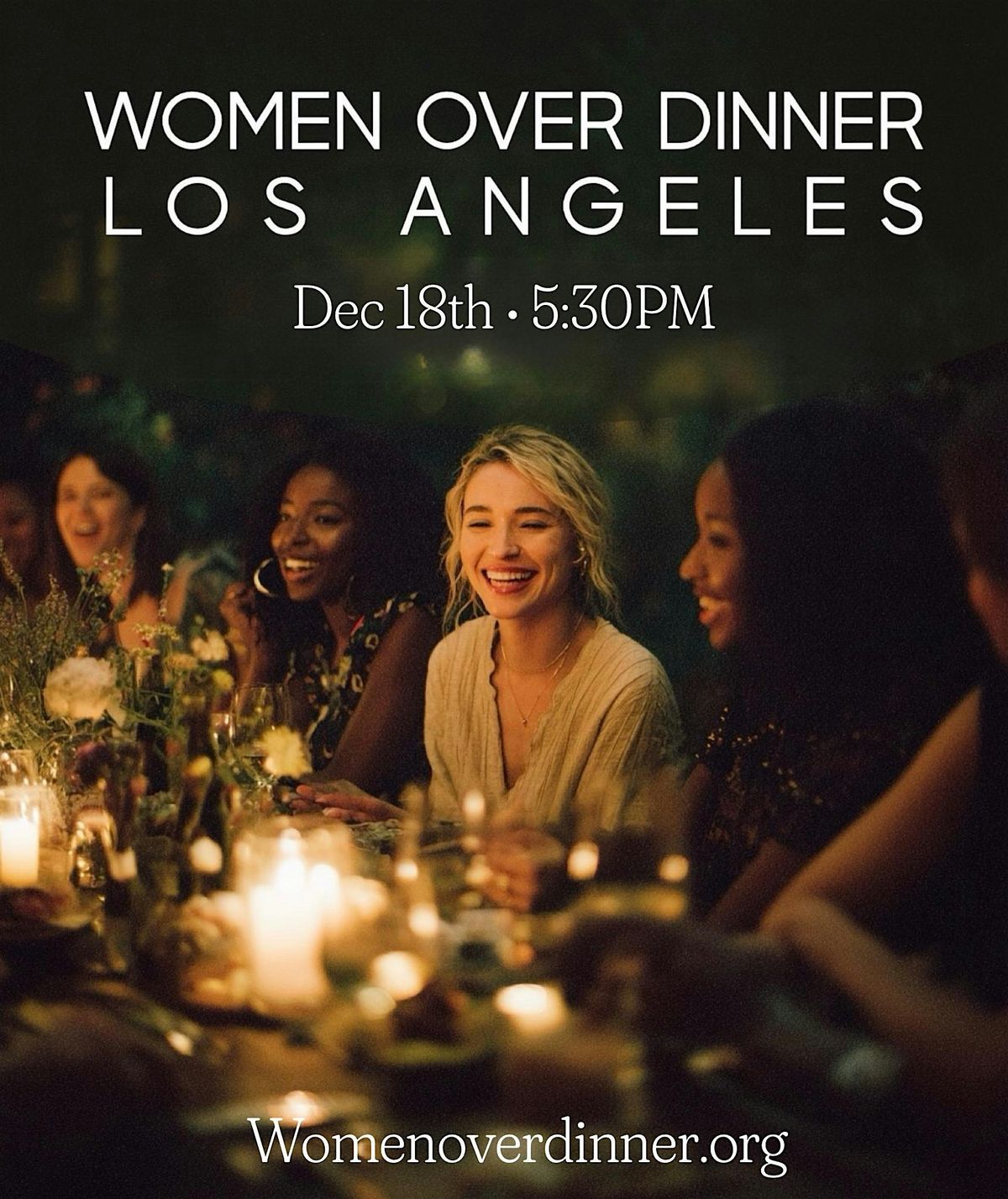 Women Over Dinner \u2022 Los Angeles Dec 18th