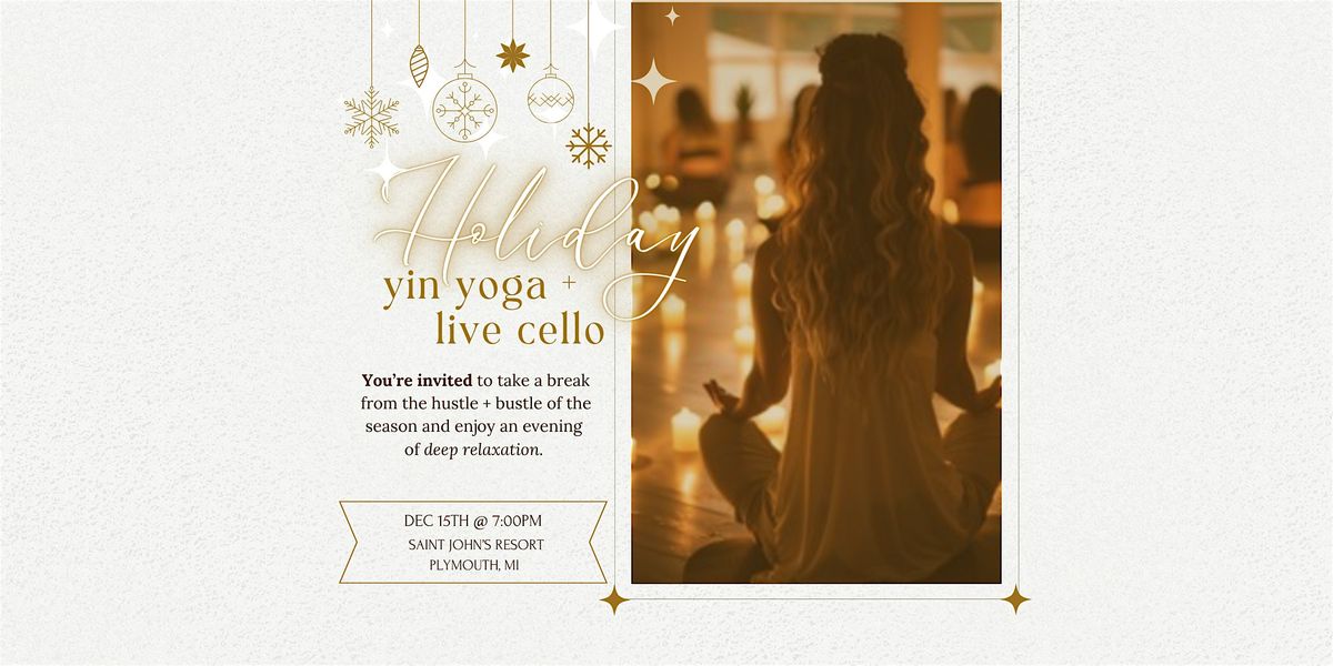 Holiday Candlelight Yin Yoga, Cello + Harp Experience