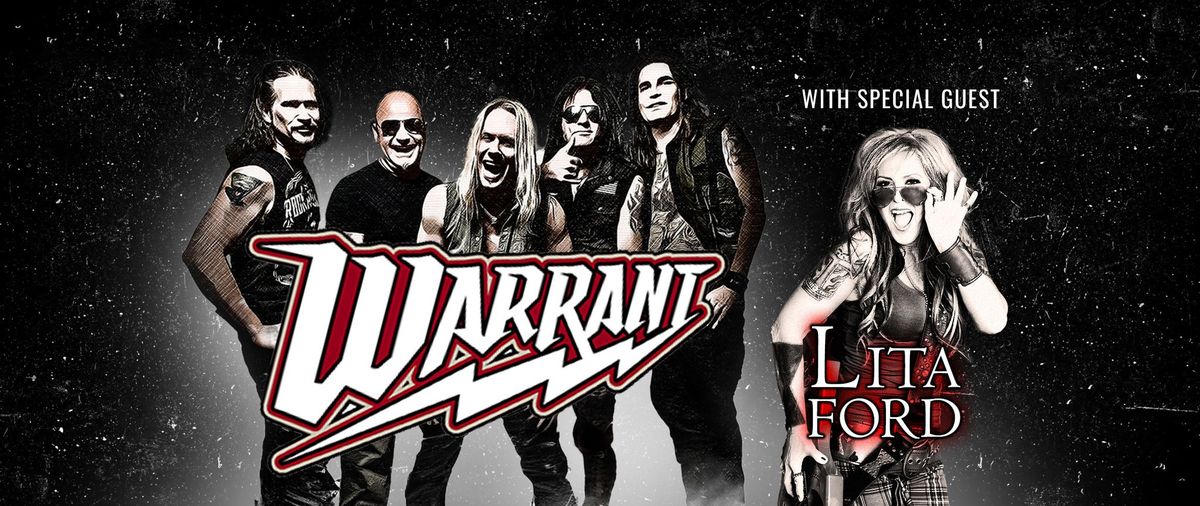 Warrant \u00b7 Let The Good Times Rock Tour With Special Guest: Lita Ford
