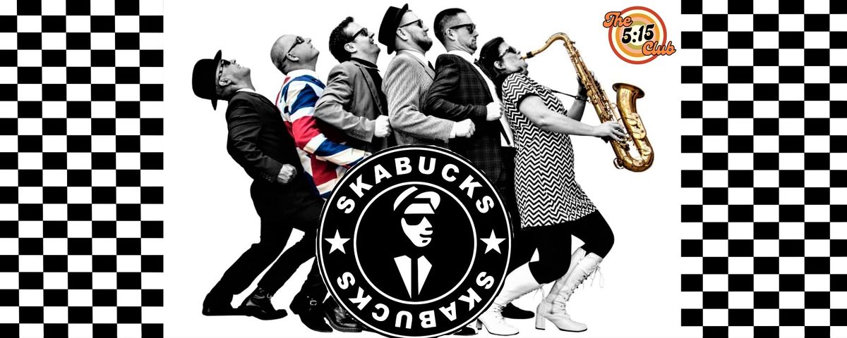 Skabucks live The 5:15 Club