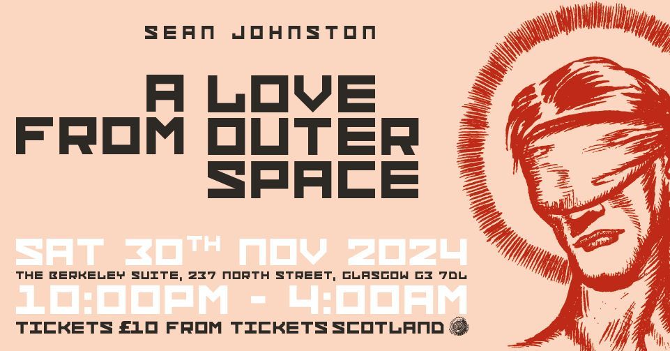 A Love From Outer Space with Sean Johnston