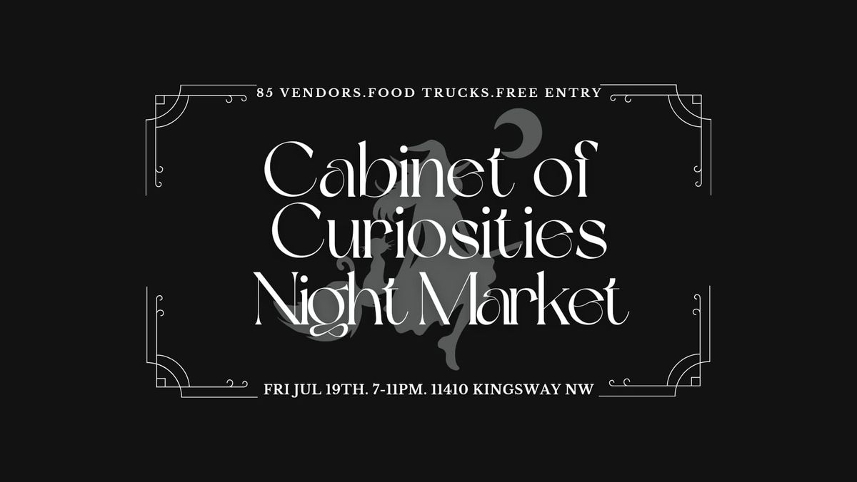 Cabinet of Curiosities Night Market 