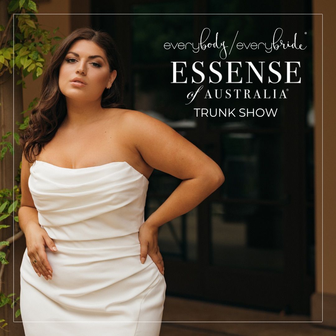 Essense of Australia: Every Body Every Bride Trunk Show