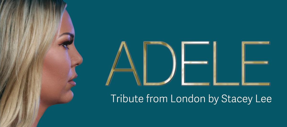 Adele Tribute from London 7.11.2024 GDA\u0143SK