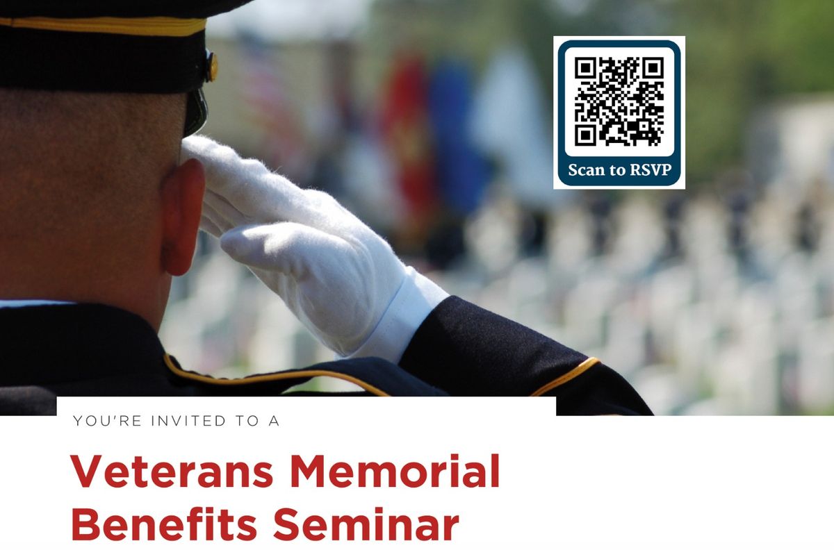 Veterans Memorial Benefits Seminar