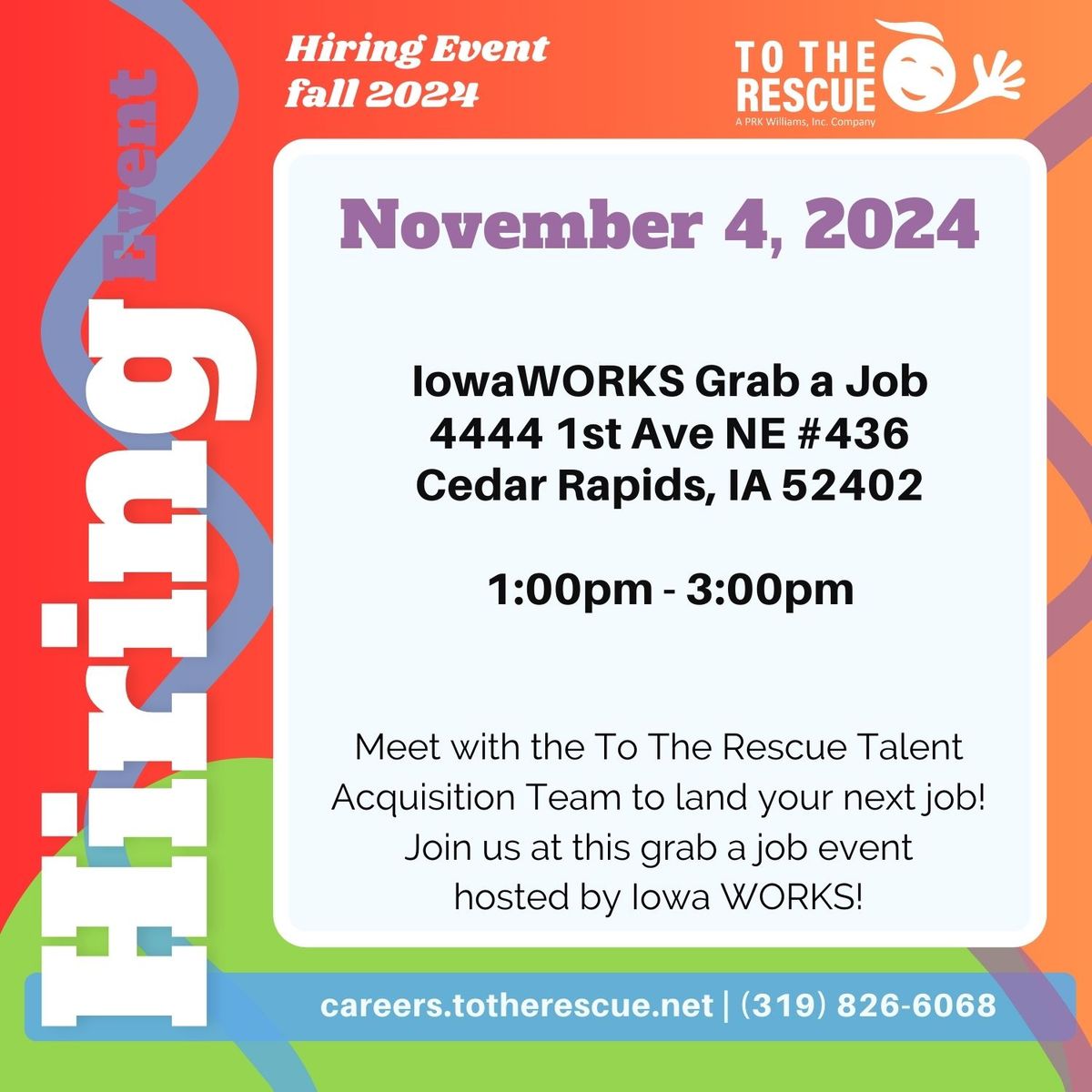 To The Rescue Iowa WORKS Grab a Job