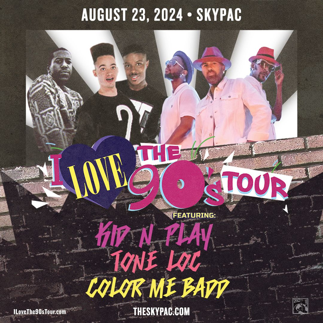 I Love the 90's Tour featuring Color Me Badd, Kid n Play, & Tone L\u014dc