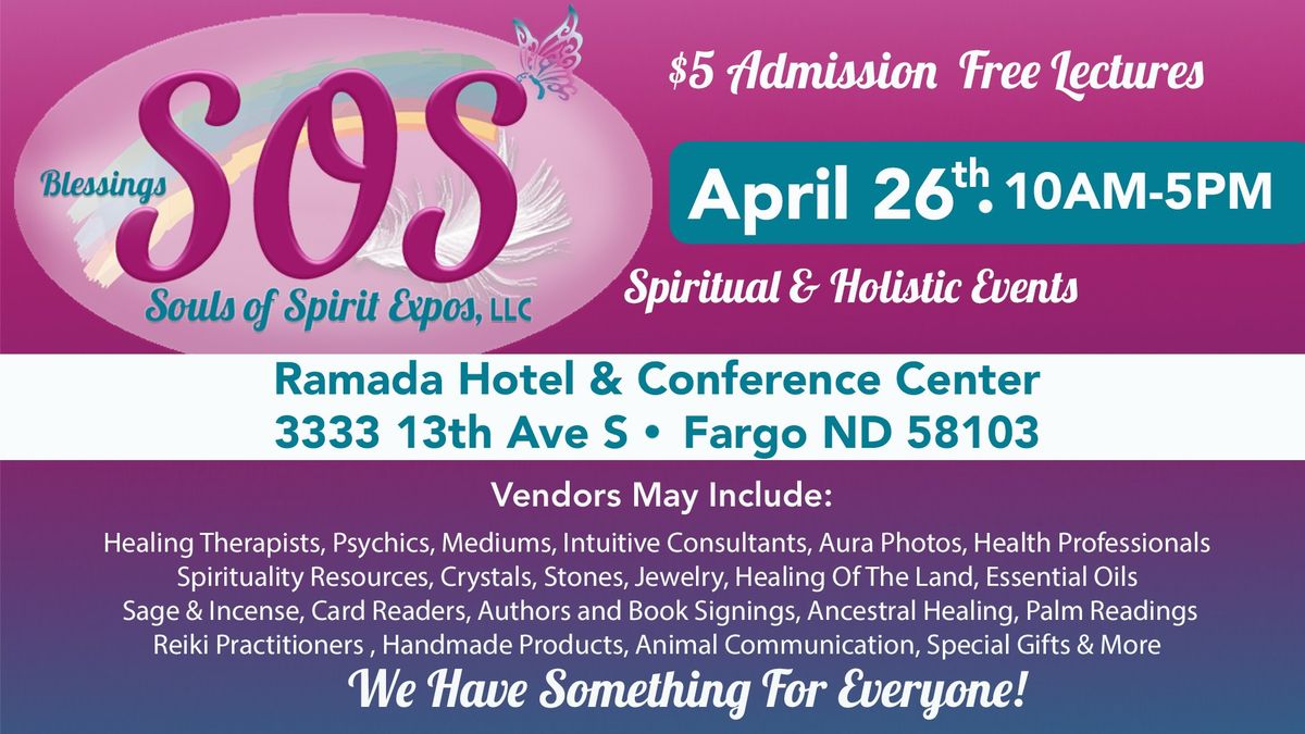 SOS Spiritual & Holistic Expo- Fargo, ND