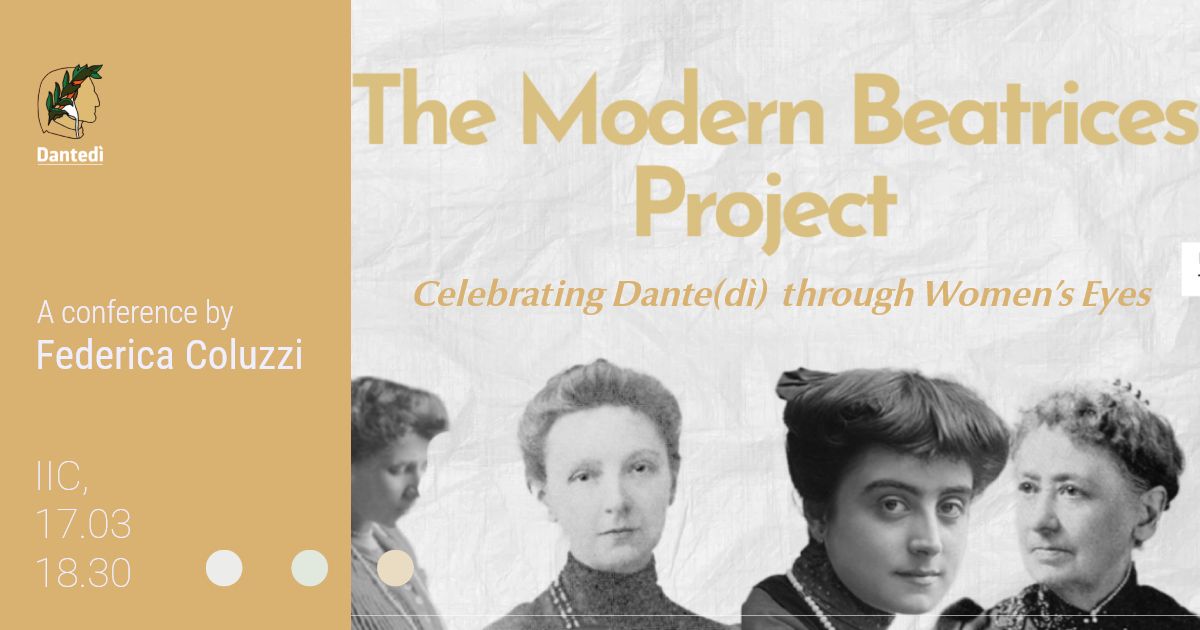 Danted\u00ec: Celebrating Dante(d\u00ec) through Women\u2019s Eyes: The Modern Beatrices Archive