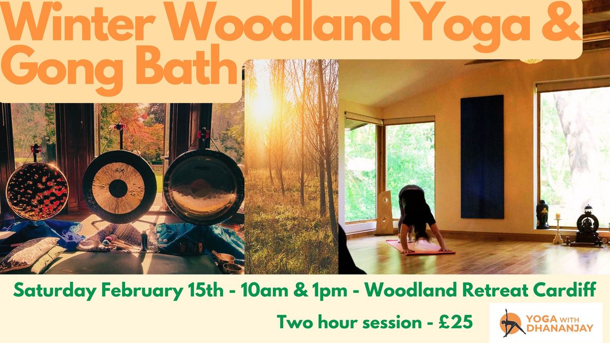 Winter Yoga & Gong Bath - Woodland Retreat Cardiff