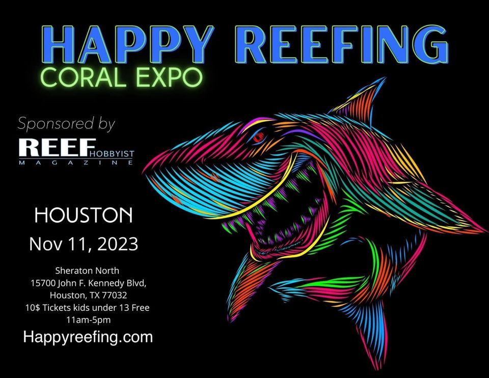 Happy Reefing Coral Expo