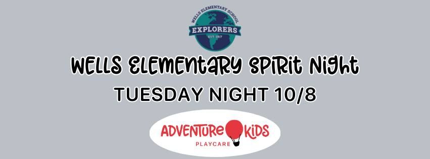 Wells Elementary Spirit Night