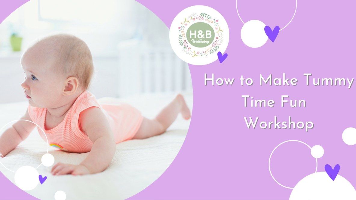 How to Make Tummy Time Fun - NORTHAMPTON