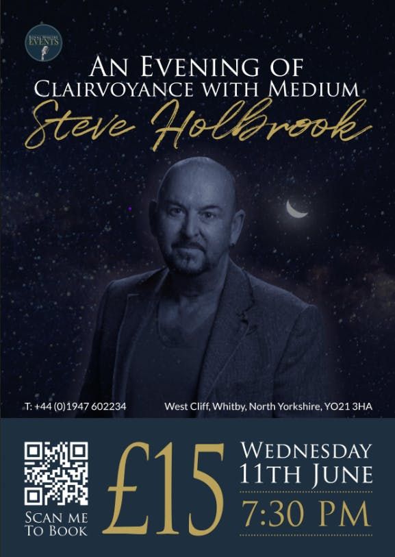 Steve Holbrook - An evening with Clairvoyance with Medium